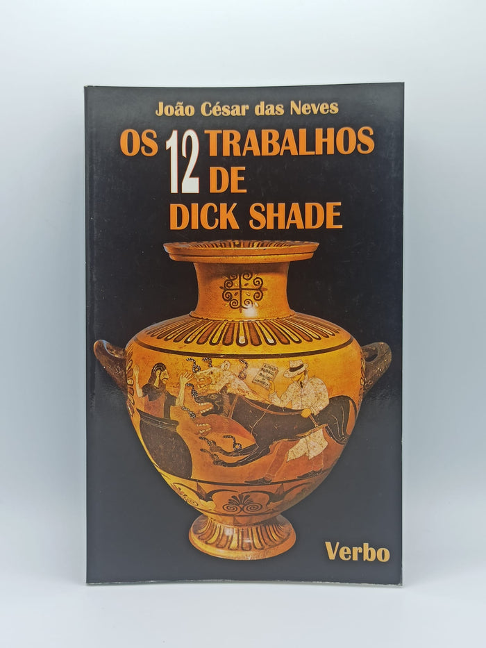 Os 12 Trabalhos de Dick Shade