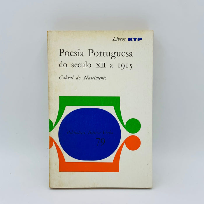 Poesia Portuguesa do século XII a 1915  - Stuff Out