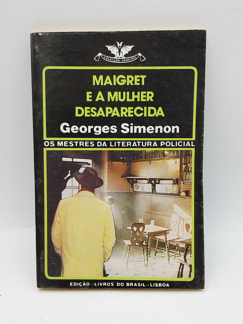 Vampiro 541 - Maigret e a mulher desaparecida