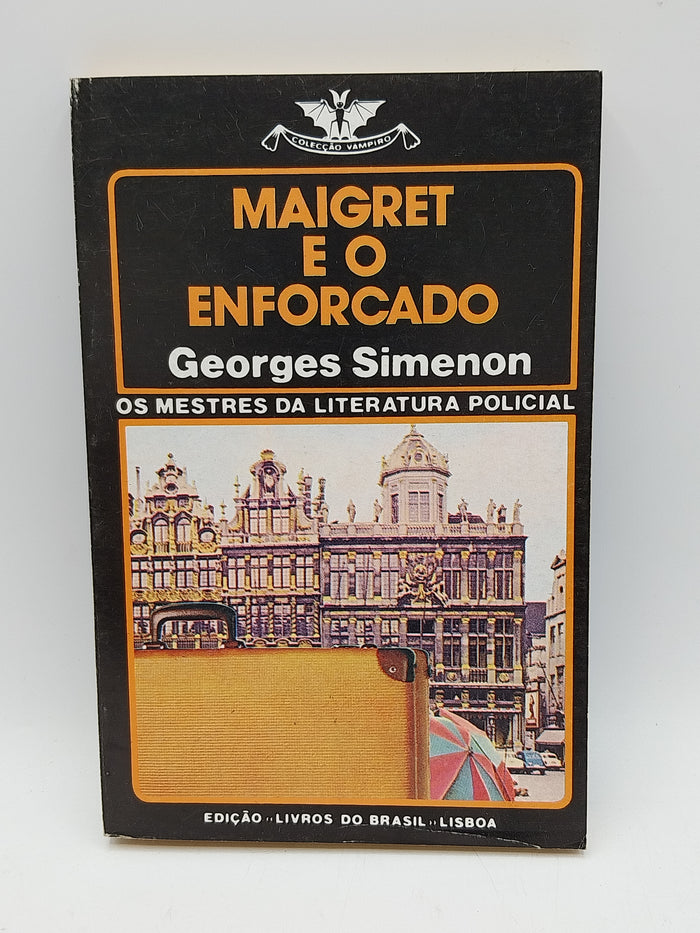 Vampiro 557 - Maigret e o enforcado