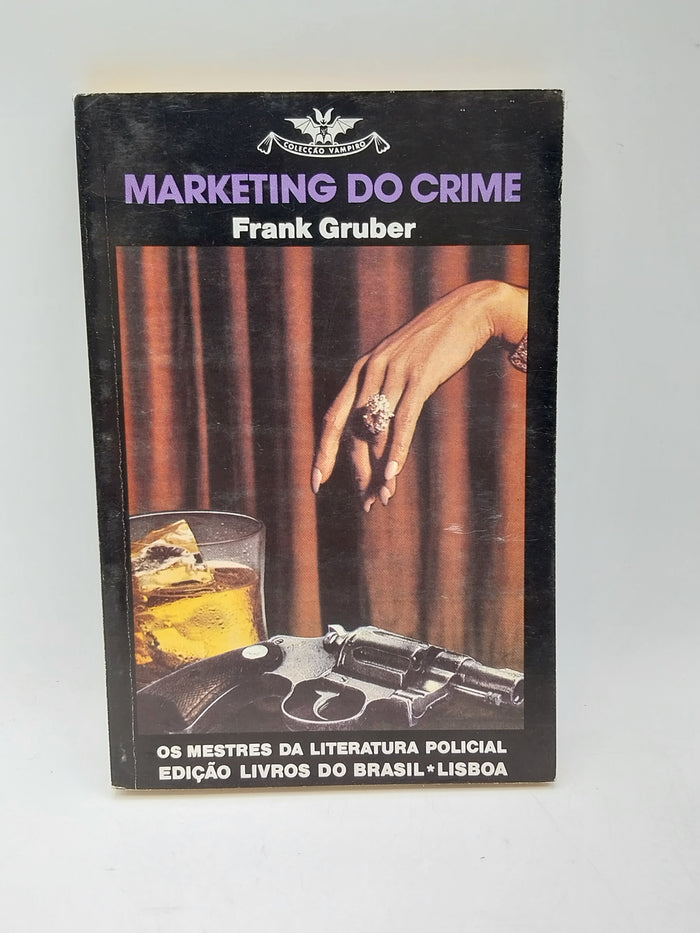 Vampiro 636 - Marketing do crime