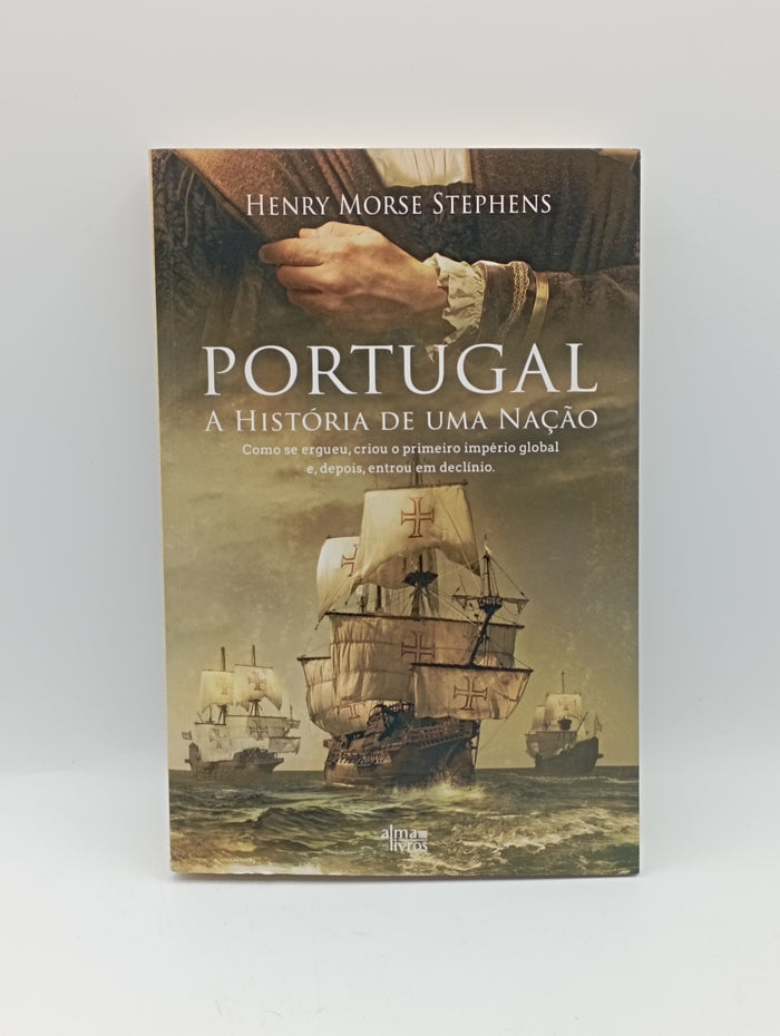 Portugal - A História de uma Nação