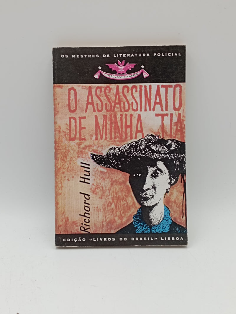 Vampiro 168 - O Assassinato Da Minha Tia