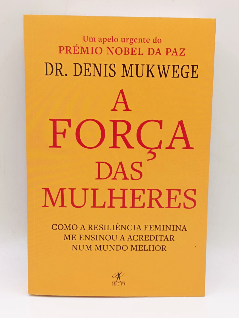 A Força das Mulheres