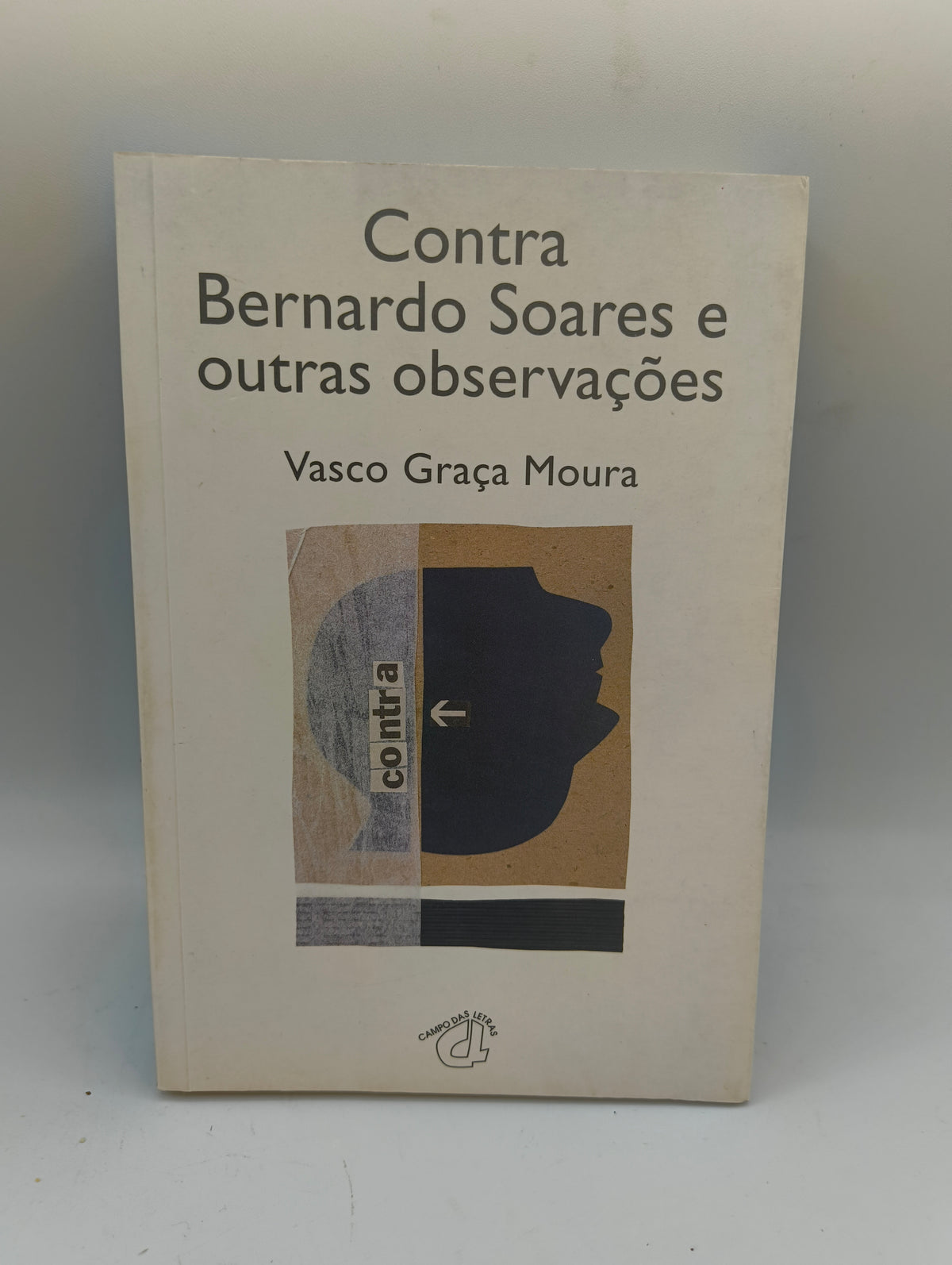 Contra Bernardo Soares e outras observações