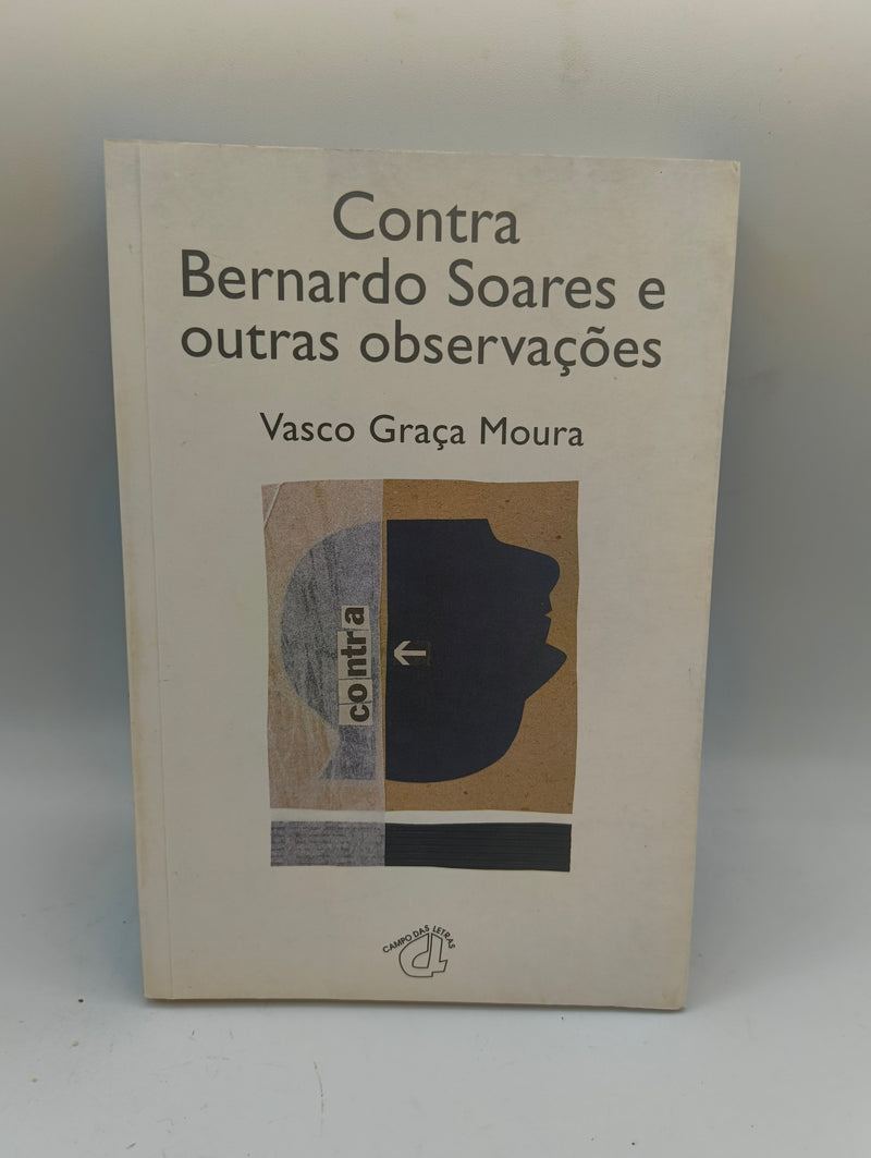 Contra Bernardo Soares e outras observações