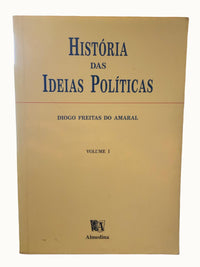 História das Ideias Políticas - Vol. I