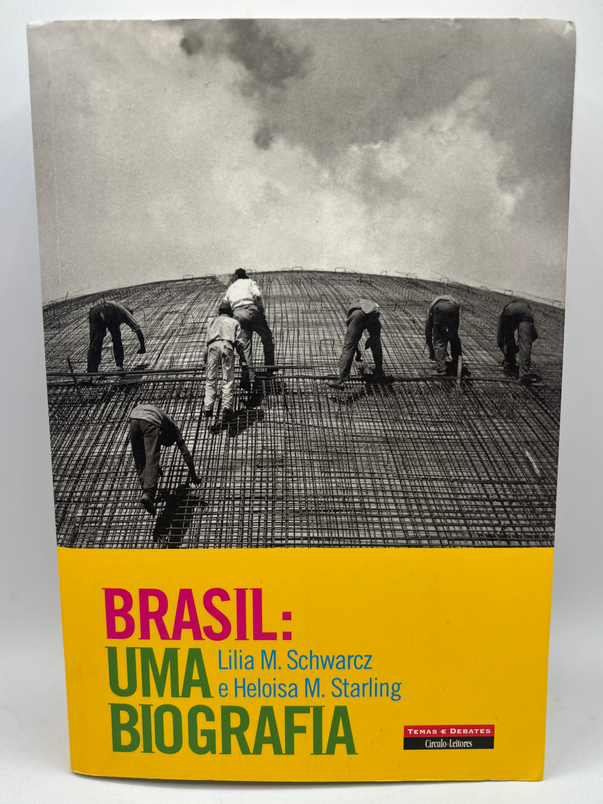 Brasil: Uma Biografia