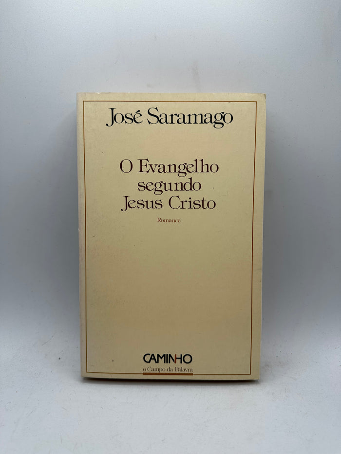 O Evangelho segundo Jesus Cristo [1.ª edição]