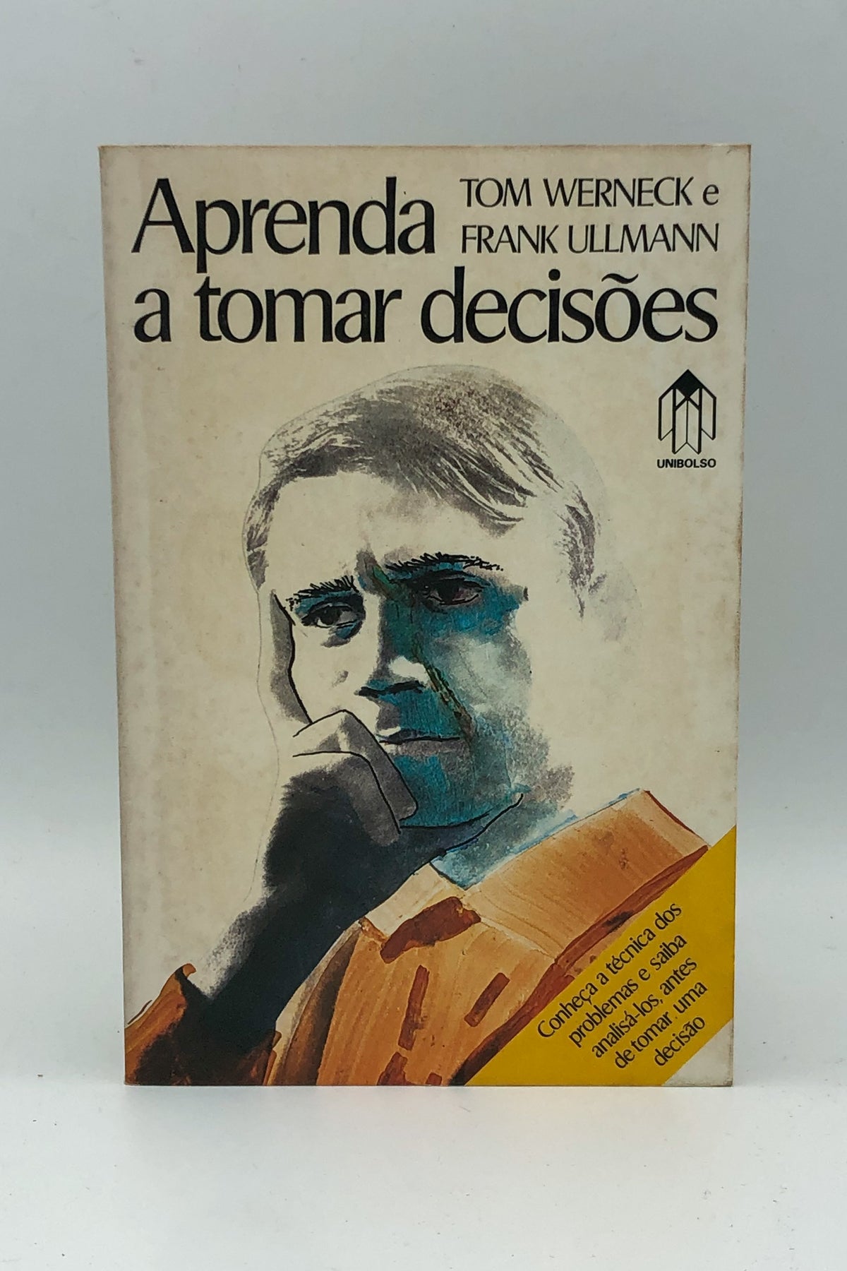 Aprenda a Tomar Decisões