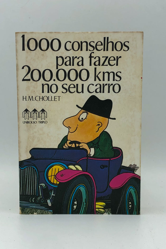 1000 Conselhos Para Fazer 200.000km No Seu Carro
