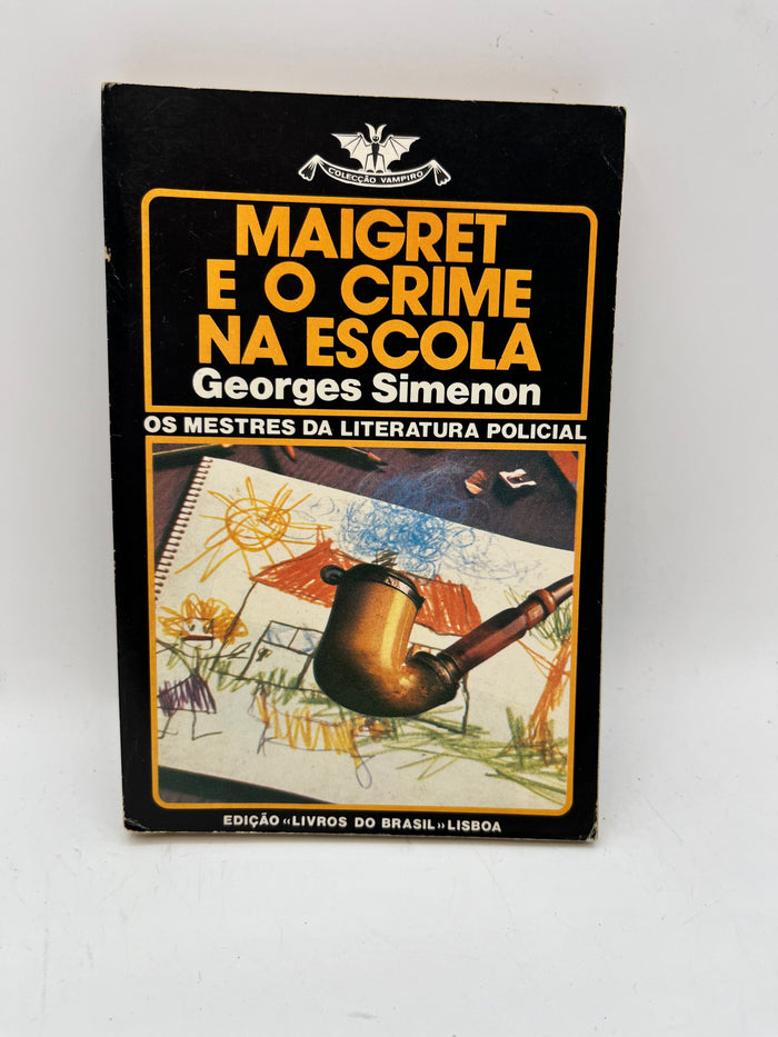 Vampiro 442 - Maigret e o crime na escola