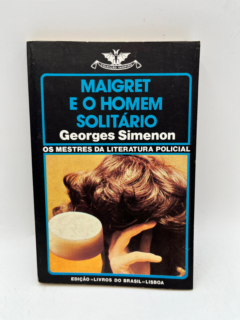 Vampiro 476 - Maigret e o homem solitário