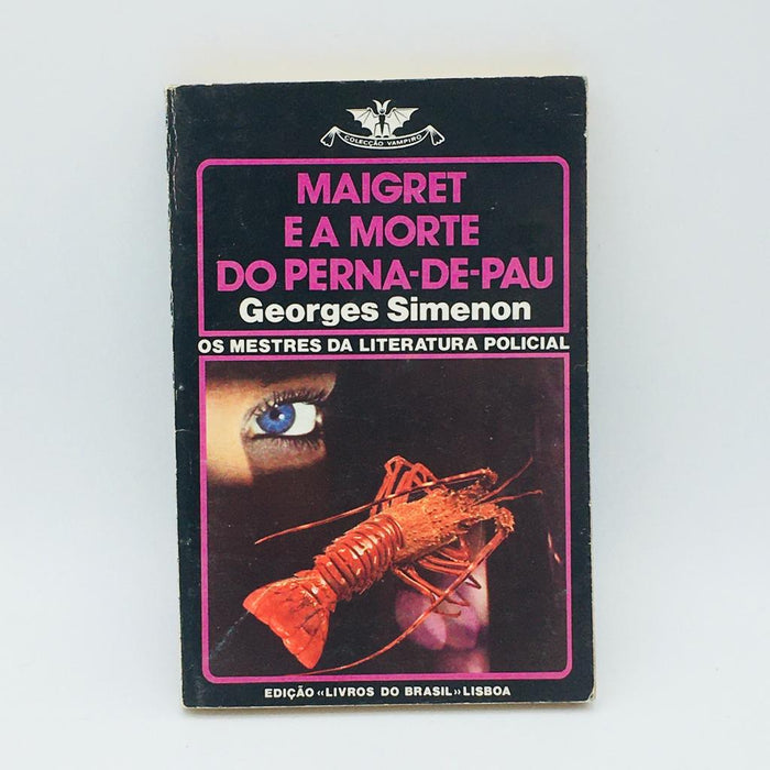 Maigret e a morte do perna-de-pau (nº418) - Stuff Out