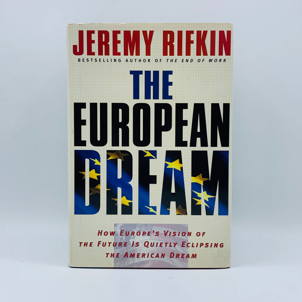 The European Dream - Stuff Out