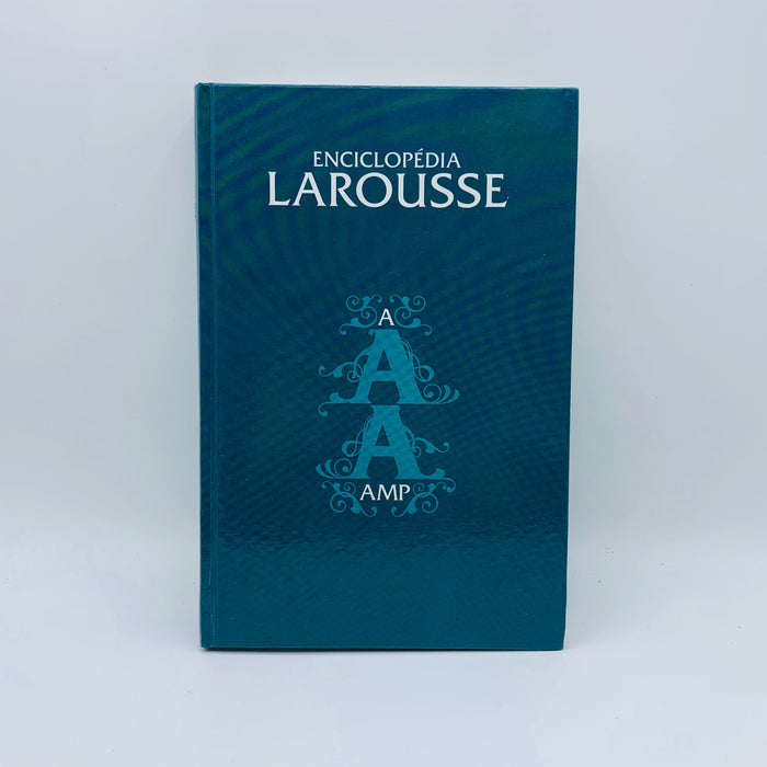 Enciclopédia Larousse - A: AMP - Stuff Out