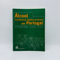 Álcool e Problemas Ligados ao Álcool em Portugal - Stuff Out