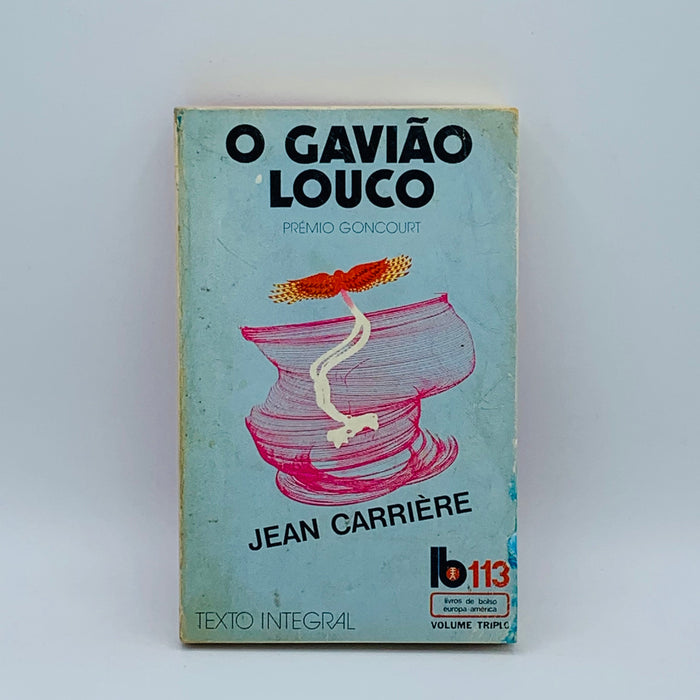 O Gavião Louco - Stuff Out