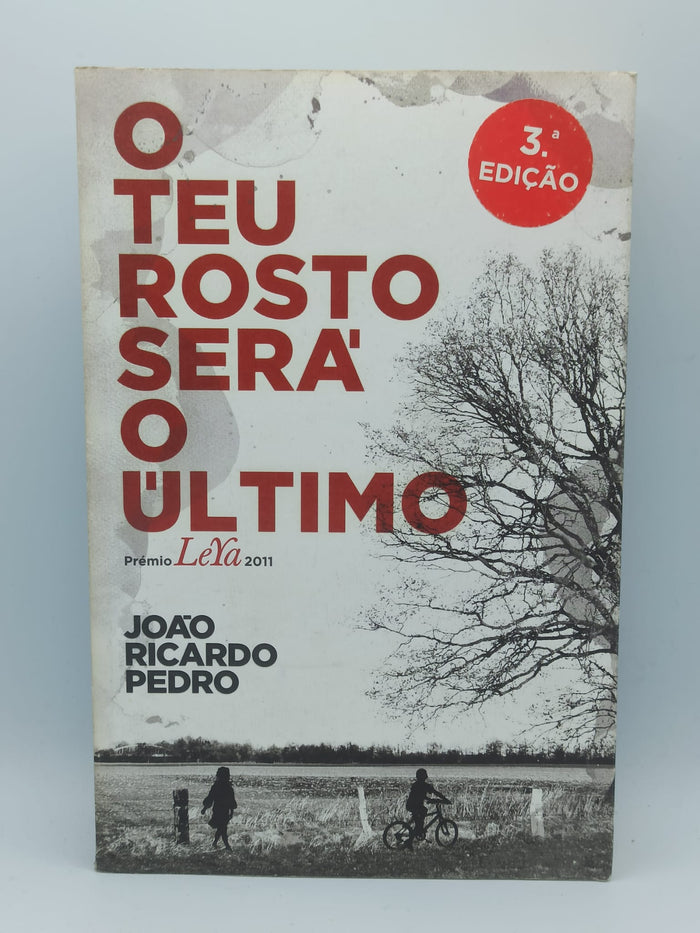 O Teu Rosto Será o Último