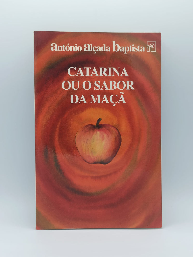 Catarina Ou o Sabor da Maçã