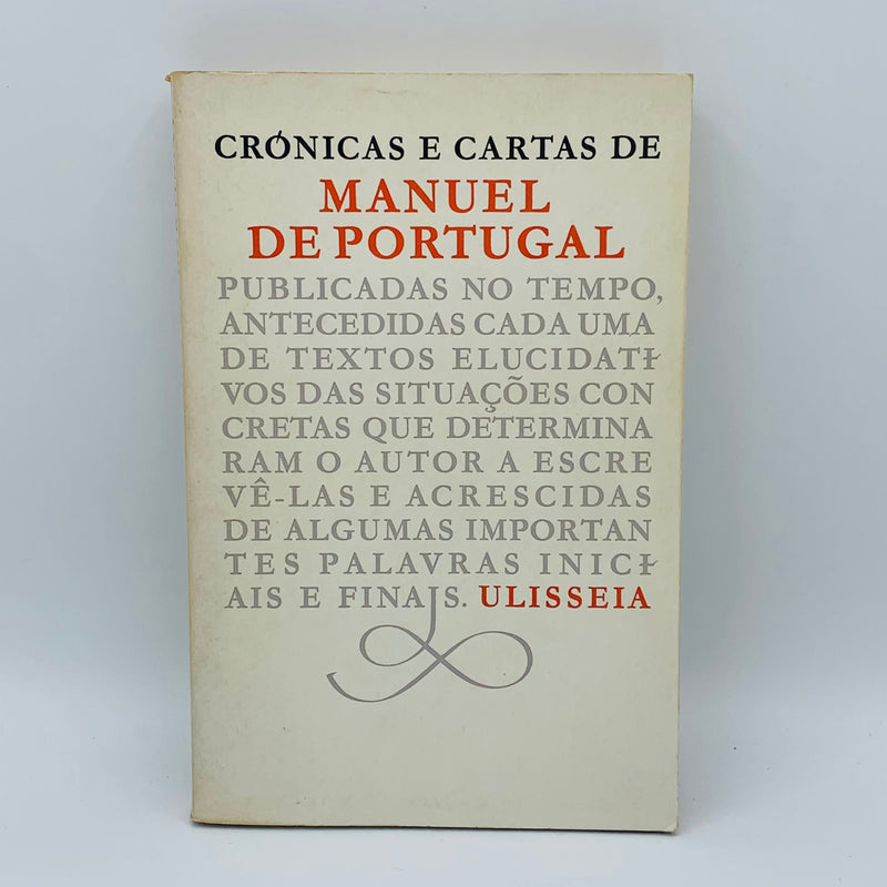 Crónicas e Cartas de Manuel de Portugal - Stuff Out